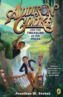 ADDISON COOKE AND TREASURE OF THE INCAS