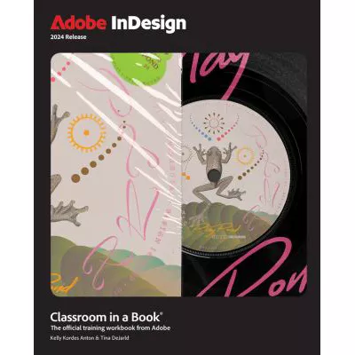 Adobe Indesign Classroom in a Book (2024 Release)