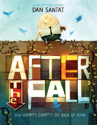 AFTER THE FALL HOW HUMPTY
