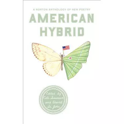 American Hybrid: Norton Anthology of New Poetry
