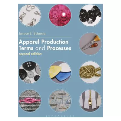 Apparel Production Terms and Processes