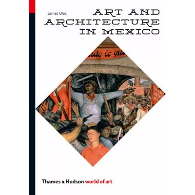 Art &amp; Architecture in Mexico