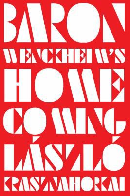 BARON WENCKHEIMS HOMECOMING
