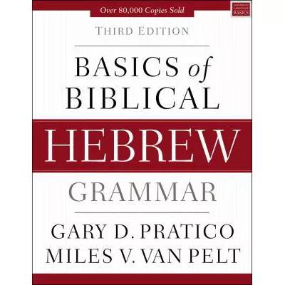 Basics of Biblical Hebrew Grammar