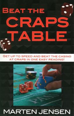 BEAT THE CRAPS TABLE