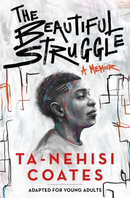 BEAUTIFUL STRUGGLE YA EDITION