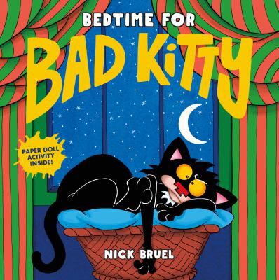 BEDTIME FOR BAD KITTY