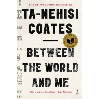 Between the World &amp; Me