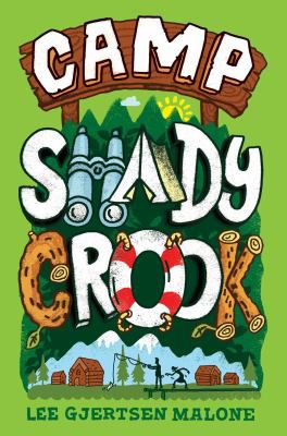 CAMP SHADY CROOK
