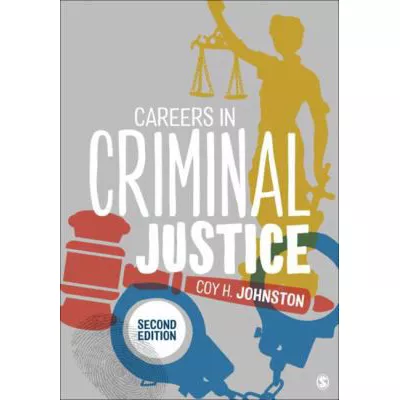 Careers in Criminal Justice