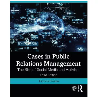 Cases in Public Relations Management