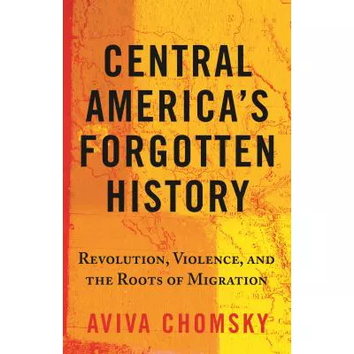 Central America's Forgotten History