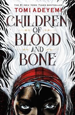 CHILDREN OF BLOOD AND BONE