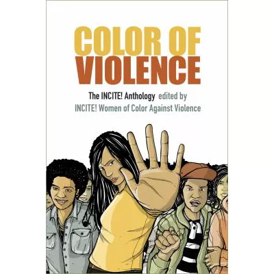 Color of Violence Incite Anthology