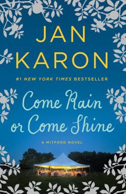 COME RAIN OR SHINE