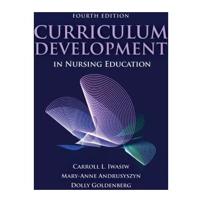 Curriculum Development in Nursing Education