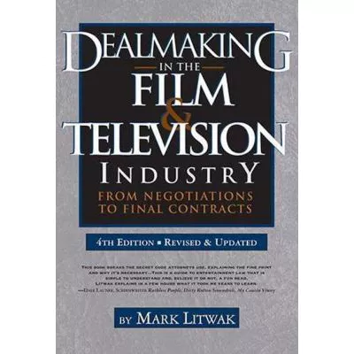 Dealmaking in the Film &amp; Television Industry