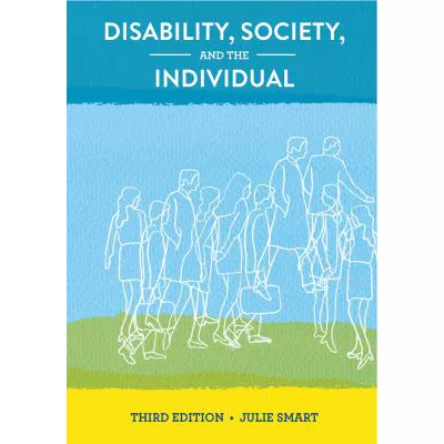 Disability, Society, &amp; the Individual