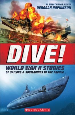DIVE WORLD WAR II STORIES OF
