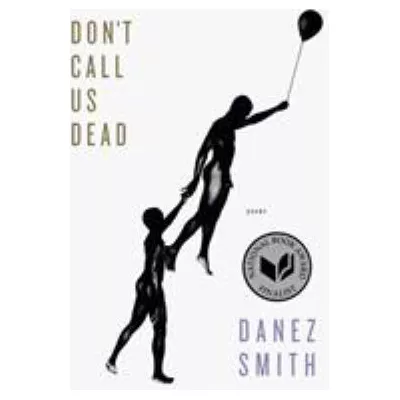 Don't Call Us Dead