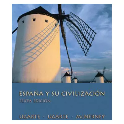 Espana y su civilizacion