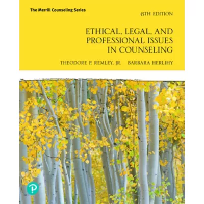 Ethical, Legal, and Professional Issues in Counseling