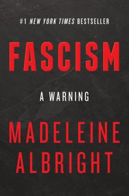 FASCISM: A WARNING