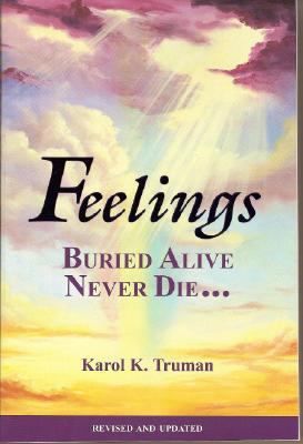 FEELINGS BURIED ALIVE NEVER DI
