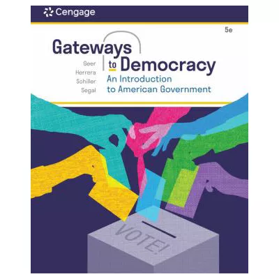 Gateways to Democracy: An Introduction to American Government