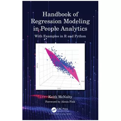 Handbook of Regression Modeling in People Analytics