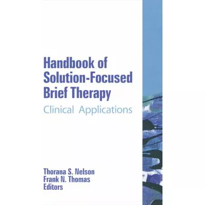 Handbook of Solution-Focused Brief Therapy