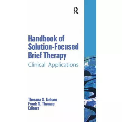 Handbook of Solution-Focused Brief Therapy