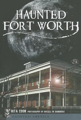 HAUNTED FORT WORTH