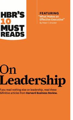 HBRS 10 MUST READS LEADERSHIP