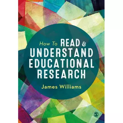 How to Read and Understand Educational Research