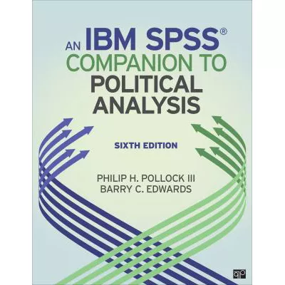 IBM SPSS Companion to Political Analysis