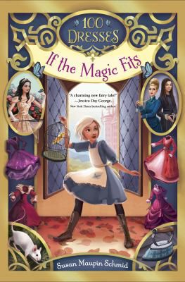IF THE MAGIC FITS 100 DRESSES