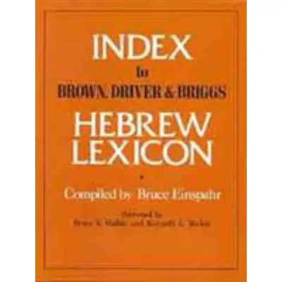 Index to Brown, Driver and Briggs Hebrew Lexicon
