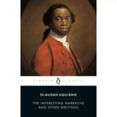 Interesting Narrative &amp; Other Writings