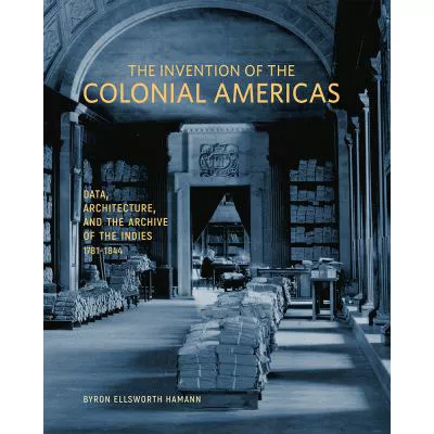 Invention of the Colonial Americas