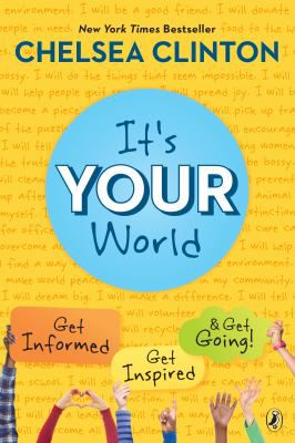 ITS YOUR WORLD GET INFORMED