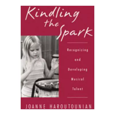 Kindling the Spark