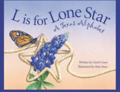 L IS FOR LONESTAR