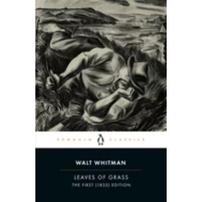 Leaves of Grass: First (1855) Edition
