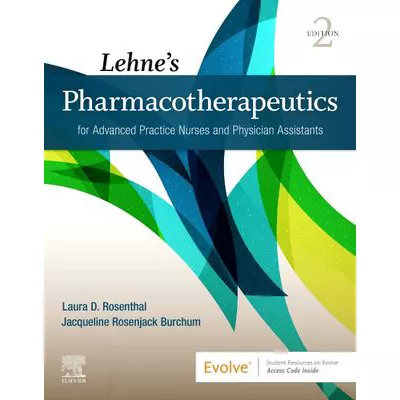 Lehne's Pharmacotherapeutics For Advanced Practice Nurses &amp; Physician Assistants - Elsevier eBook on Vitalsource Retail Acc
