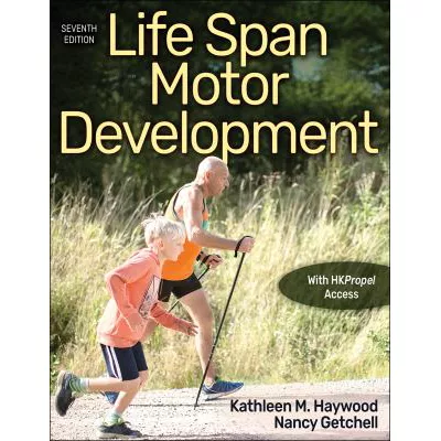 Life Span Motor Development (W/HK Propel Access)
