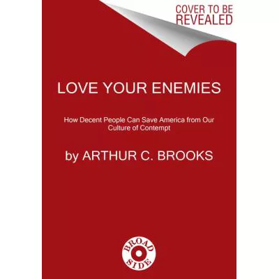 Love Your Enemies