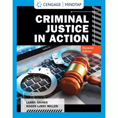 MindTap for Gaines/Miller's Criminal Justice in Action, 1 term Instant Access