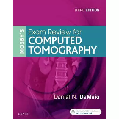 Mosby's Exam Review for Computed Tomography