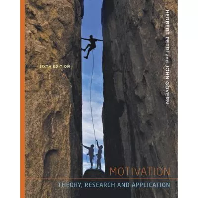Motivation: Theory, Research, and Application